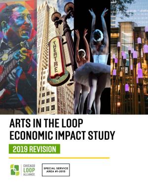 Arts in the Loop” Economic Impact Study