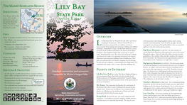 Lily Bay State Park Was Created Primarily from Woodland Donated to the State by Scott Paper Big Moose Mountain (3,196 Feet): an Open Summit on Company