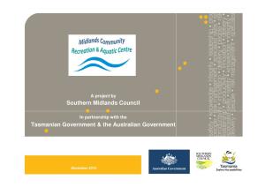 Southern Midlands Council Tasmanian Government & The