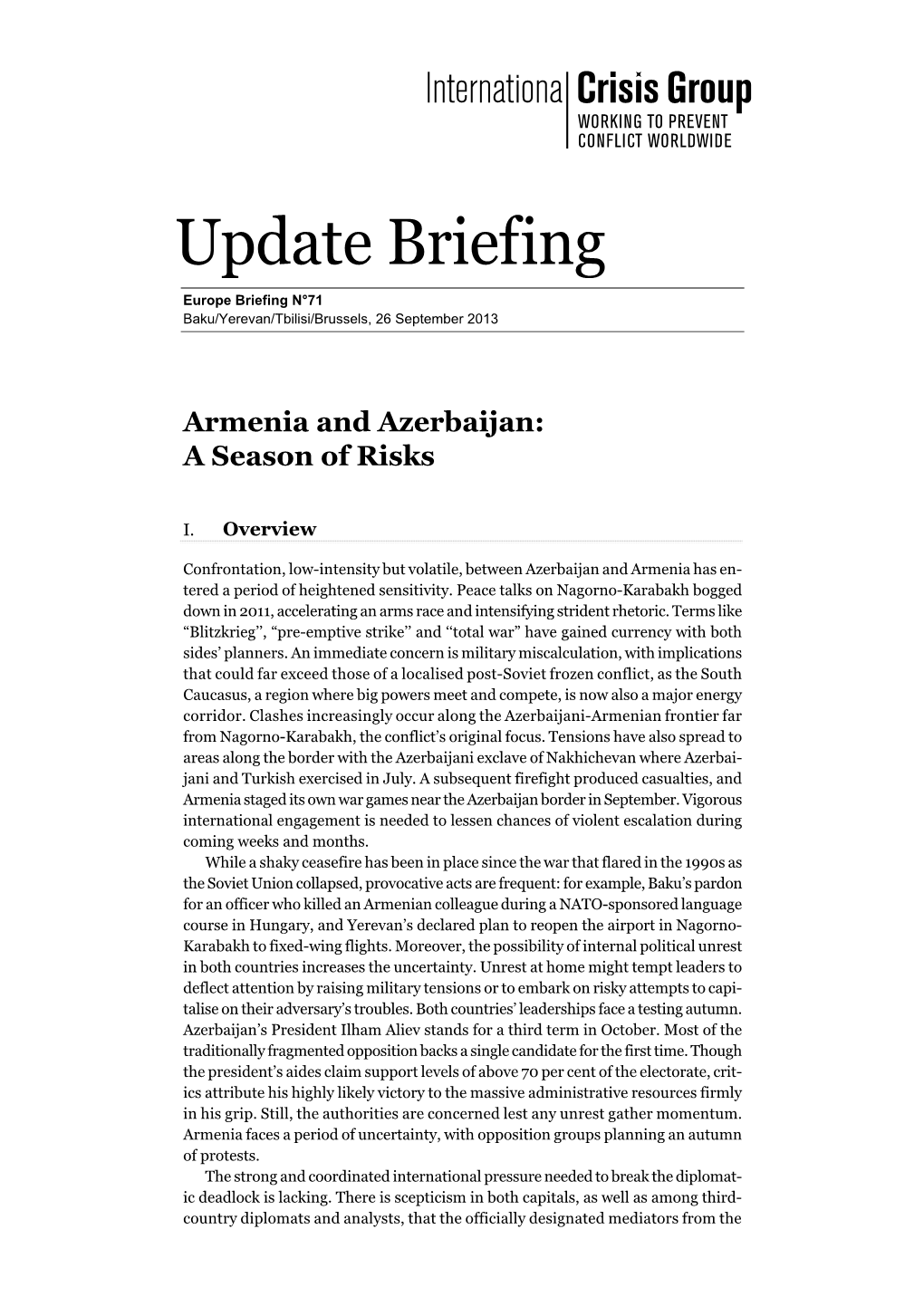 Armenia and Azerbaijan: a Season of Risks