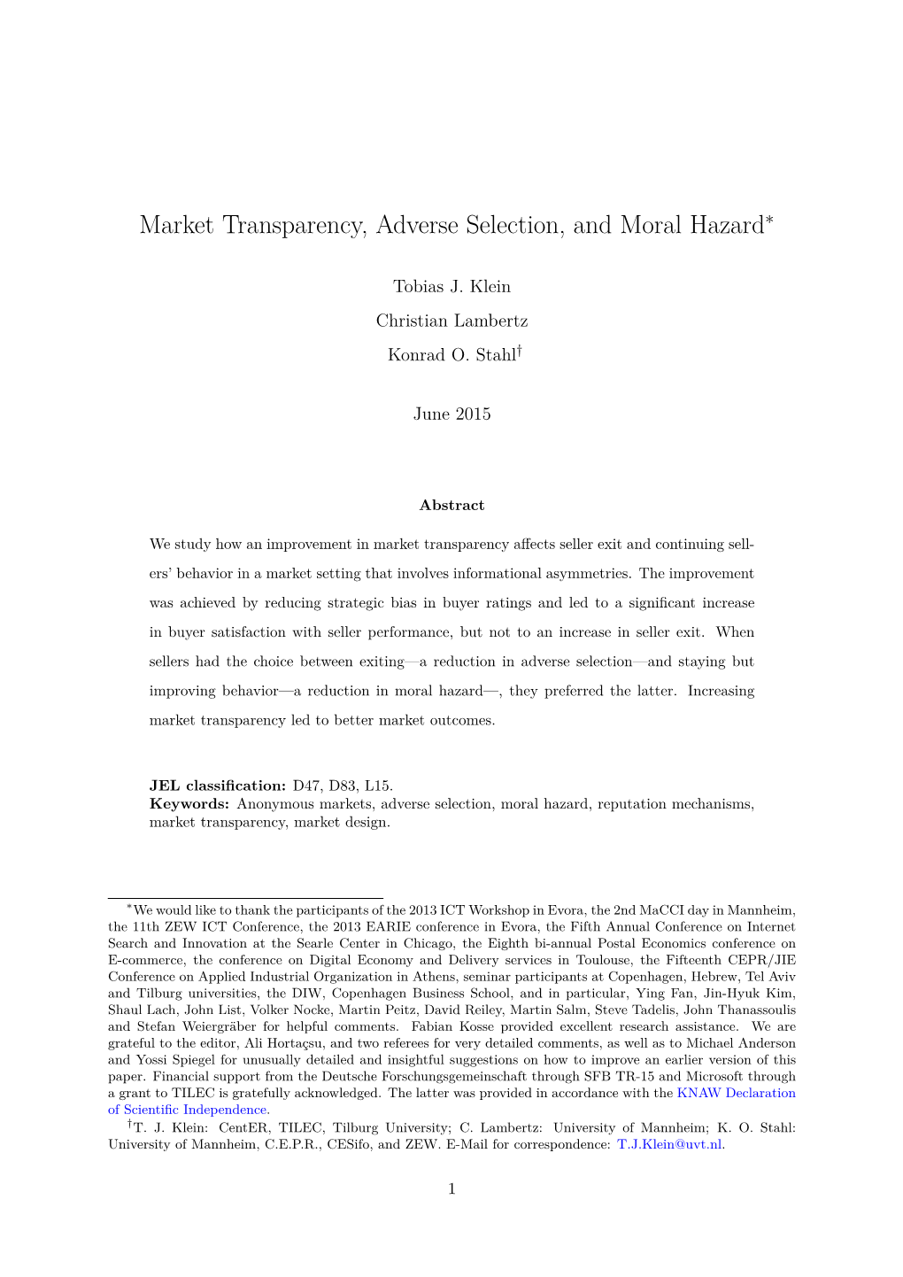 Adverse Selection and Moral Hazard in Online Markets