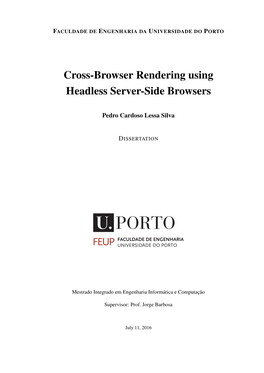 Cross-Browser Rendering Using Headless Server-Side Browsers