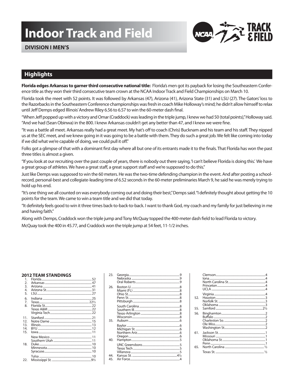 Indoor Track and Field DIVISION I MEN’S