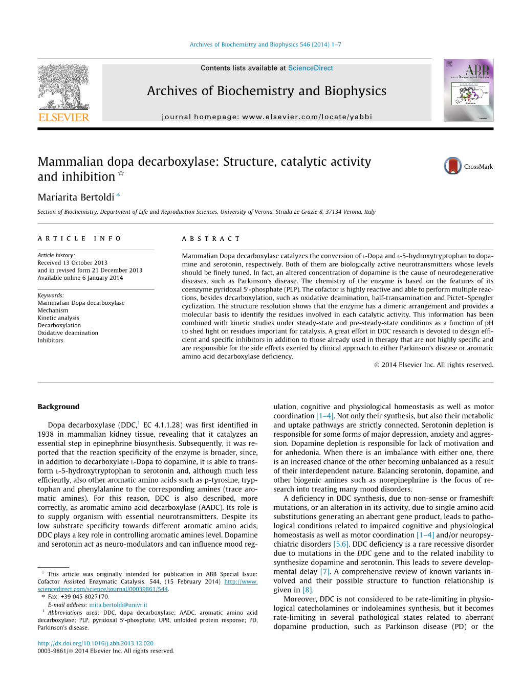 Mammalian Dopa Decarboxylase: Structure, Catalytic Activity and Inhibition Q ⇑ Mariarita Bertoldi