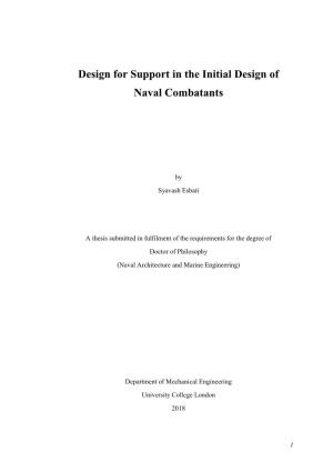 Design for Support in the Initial Design of Naval Combatants