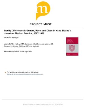 Bodily Differences?: Gender, Race, and Class in Hans Sloane's Jamaican Medical Practice, 1687-1688
