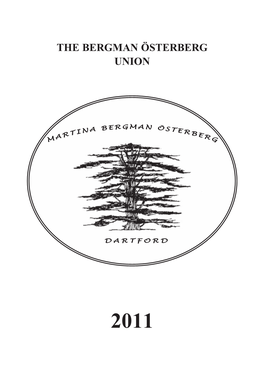 The Bergman Österberg Union 2011 CONTENTS