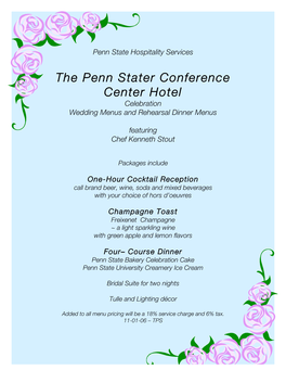 The Penn Stater Conference Center Hotel Celebration Wedding Menus and Rehearsal Dinner Menus