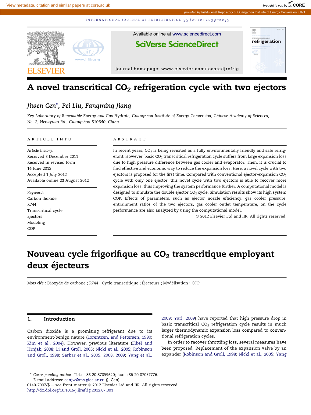 A Novel Transcritical CO2 Refrigeration Cycle with Two Ejectors