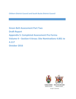 Green Belt Assessment Part Two Draft Report Appendix 5: Completed Assessment Pro Forma Volume 4 – Section 4 Areas: Site Nominations 4.001 to 4.117