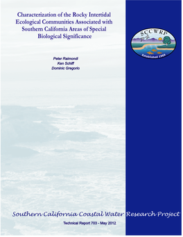 Characterization of the Rocky Intertidal Ecological Communities Associated with Southern California Areas of Special Biological Significance