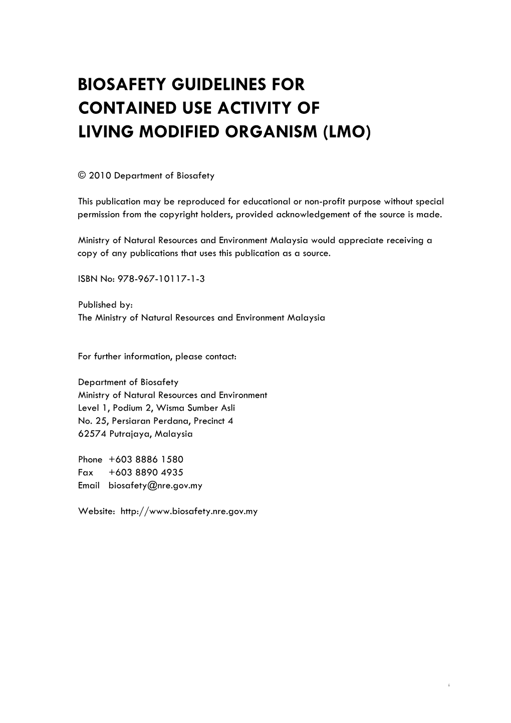 Biosafety Guidelines for Contained Use Activity of Living Modified Organism (Lmo)