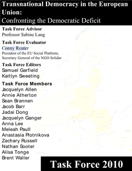Task Force Policy Report on Democracy in the European Union Winter 2010