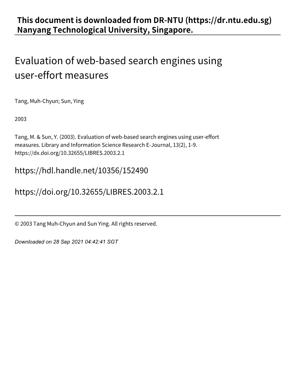 Evaluation of Web‑Based Search Engines Using User‑Effort Measures