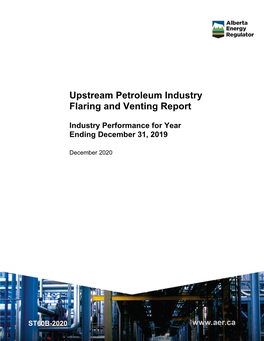 ST60B-2020: Upstream Petroleum Industry Flaring and Venting Report, 2019