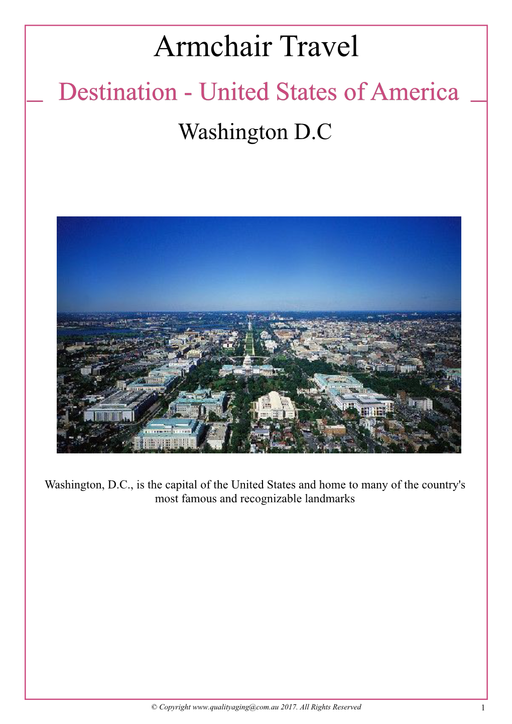 Armchair Travel Destination - United States of America Washington D.C