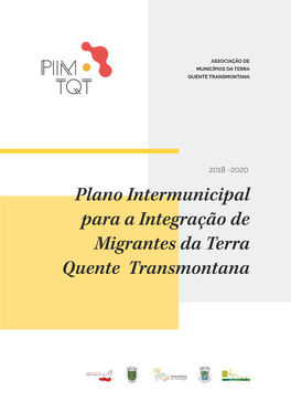 Plano Intermunicipal Para a Integração De Migrantes Da Terra Quente Transmontana