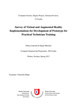 Survey of Virtual and Augmented Reality Implementations for Development of Prototype for Practical Technician Training