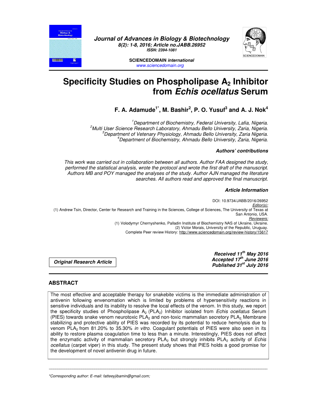 Specificity Studies on Phospholipase A2 Inhibitor from Echis Ocellatus Serum