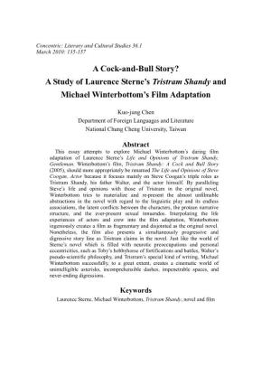 A Cock-And-Bull Story? a Study of Laurence Sterne’S Tristram Shandy and Michael Winterbottom’S Film Adaptation