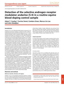 Detection of the Selective Androgen Receptor Modulator Andarine (S-4) in a Routine Equine Blood Doping Control Sample Adam T