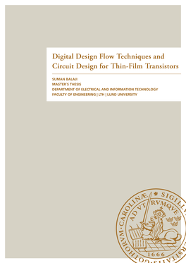 Digital Design Flow Techniques and Circuit Design for Thin-Film Transistors