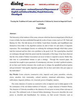 Tracing the Tradition of Comic and Constructive Criticism by Jesters in Imperial Courts of India Rajpal Jangir Abstract: The
