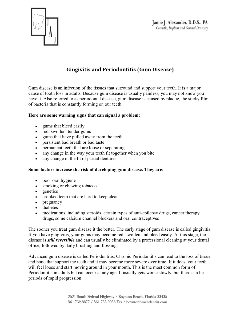 Gingivitis and Periodontitis (Gum Disease)