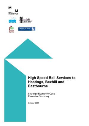 High Speed Rail Services to Hastings, Bexhill and Eastbourne