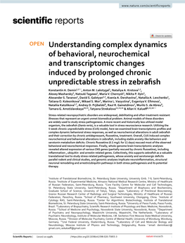 Understanding Complex Dynamics of Behavioral, Neurochemical and Transcriptomic Changes Induced by Prolonged Chronic Unpredictable Stress in Zebrafsh Konstantin A