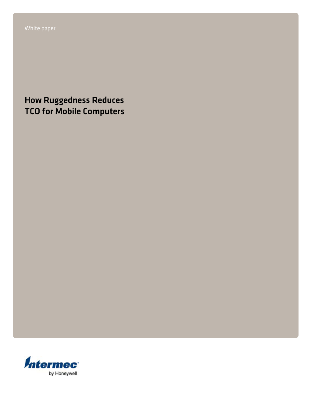 How Ruggedness Reduces TCO for Mobile Computers