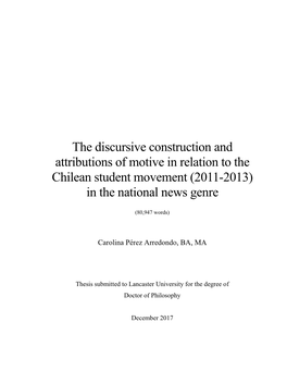 The Discursive Construction and Attributions of Motive in Relation to the Chilean Student Movement (2011-2013) in the National News Genre