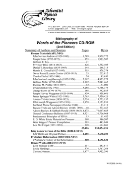 Words of the Pioneers CD-ROM (2Nd Edition) Summary of Authors and Sources Pages Bytes Pioneer Material (APL.NFO) John Nevins Andrews (1829-1883)