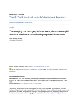 The Emerging Oral Pathogen, Filifactor Alocis, Disrupts Neutrophil Functions to Enhance Survival and Dysregulate Inflammation