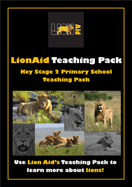 Lionaid Teaching Pack Key Stage 2 Primary School Teaching Pack