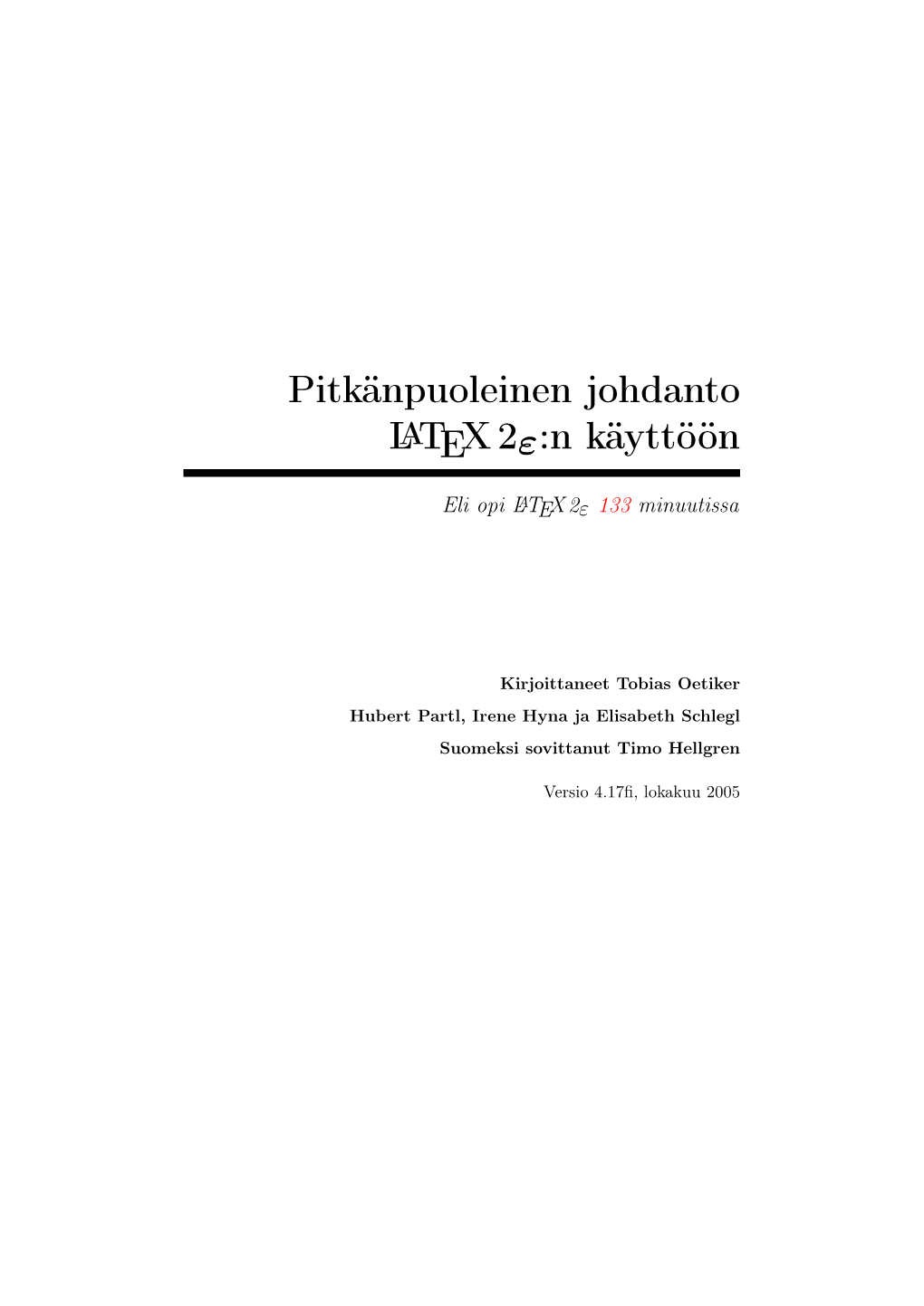 Pitkänpuoleinen Johdanto Latex2ε:N Käyttöön