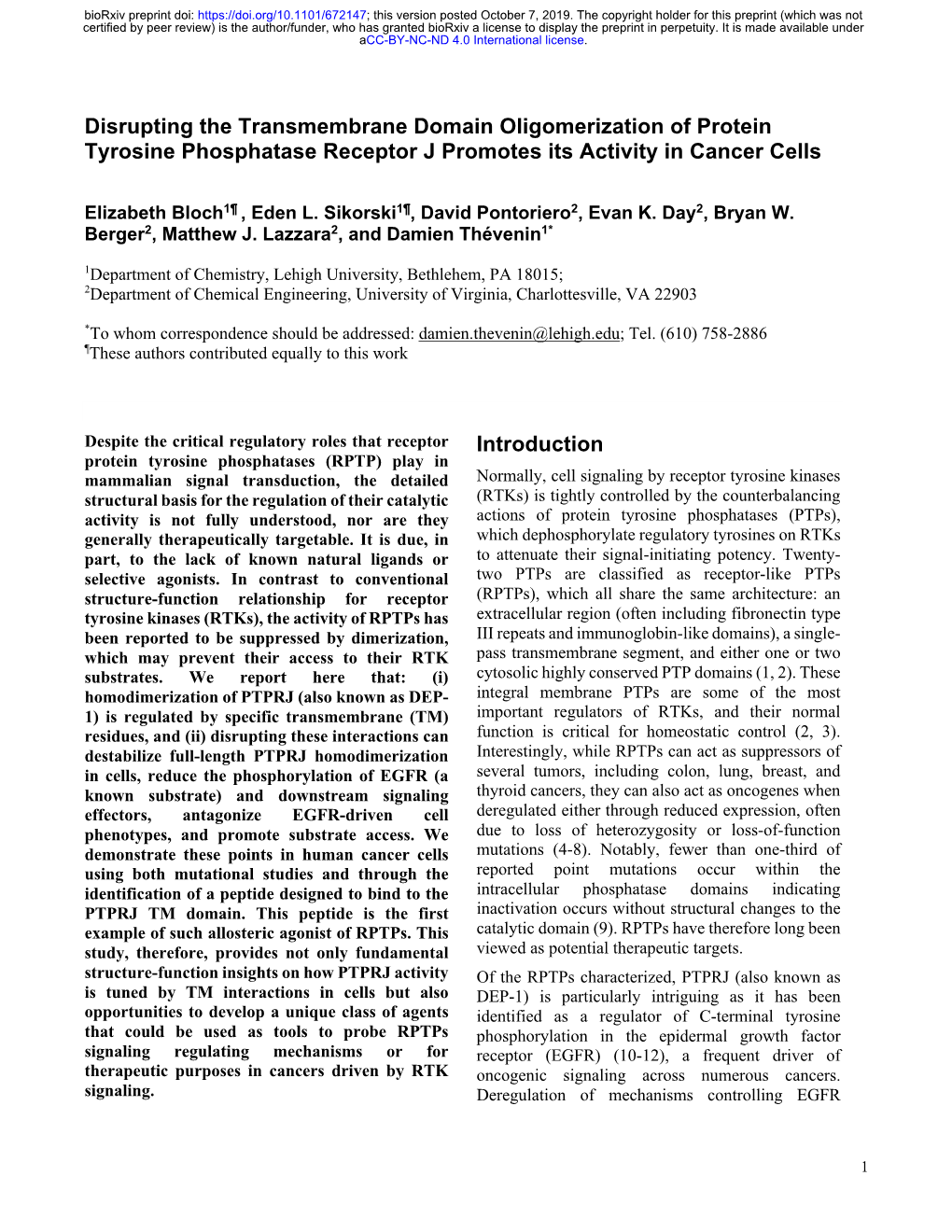 Disrupting the Transmembrane Domain Oligomerization of Protein Tyrosine Phosphatase Receptor J Promotes Its Activity in Cancer Cells