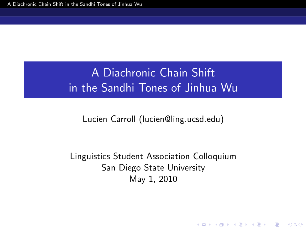 A Diachronic Chain Shift in the Sandhi Tones of Jinhua Wu