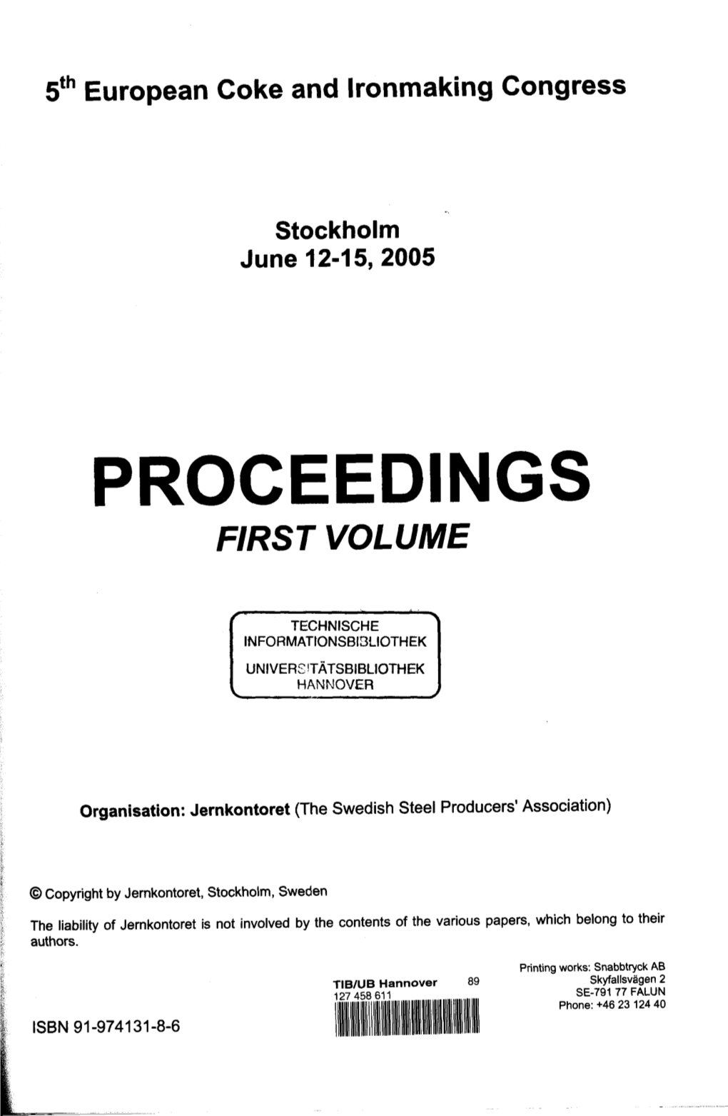 Proceedings First Volume