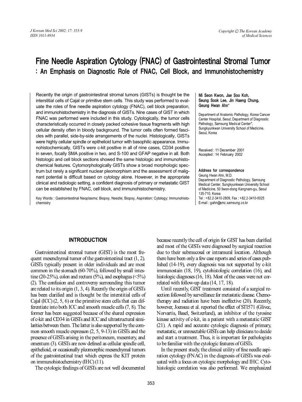 Fine Needle Aspiration Cytology (FNAC) of Gastrointestinal Stromal Tumor : an Emphasis on Diagnostic Role of FNAC, Cell Block, and Immunohistochemistry