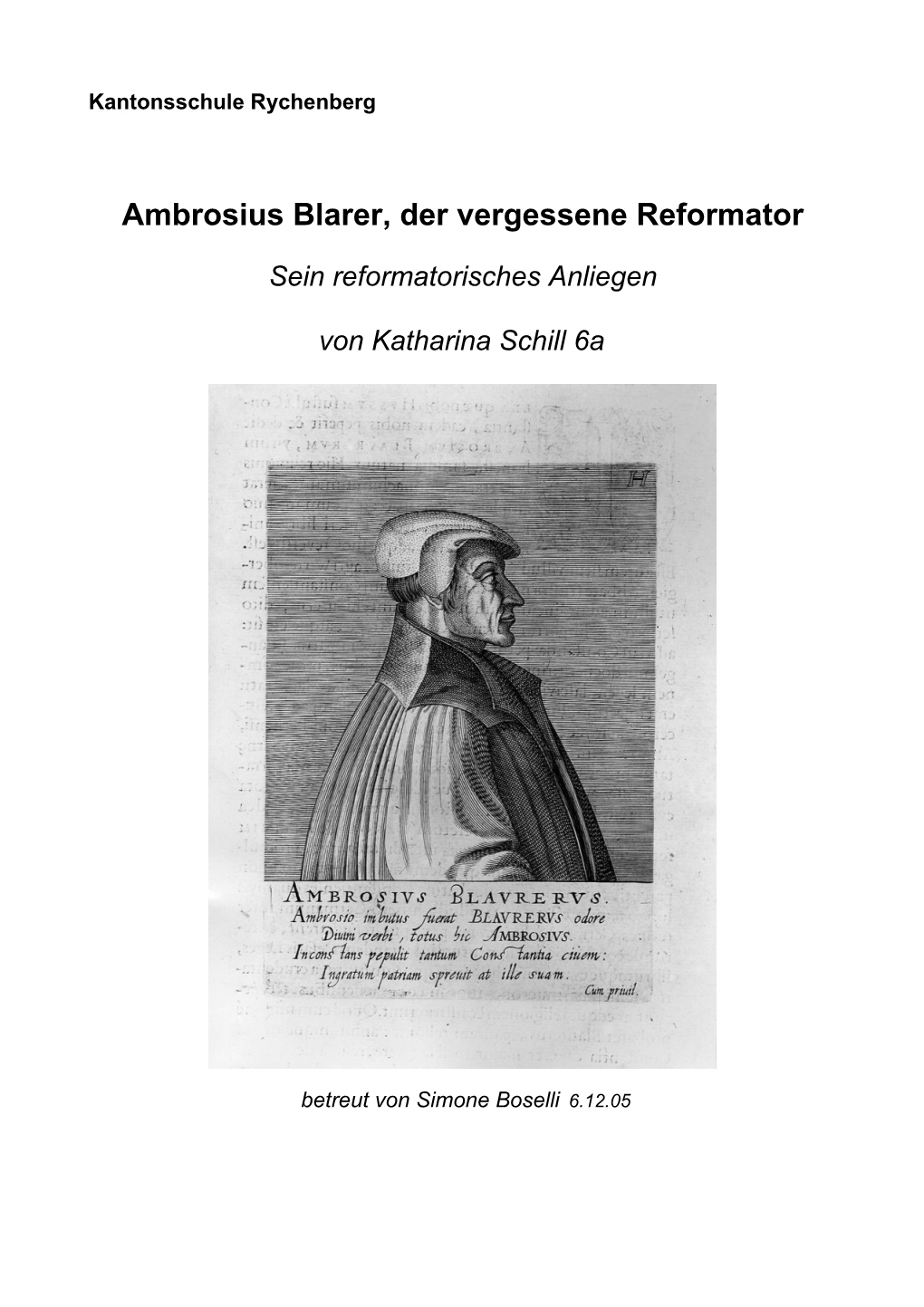 Ambrosius Blarer, Der Vergessene Reformator