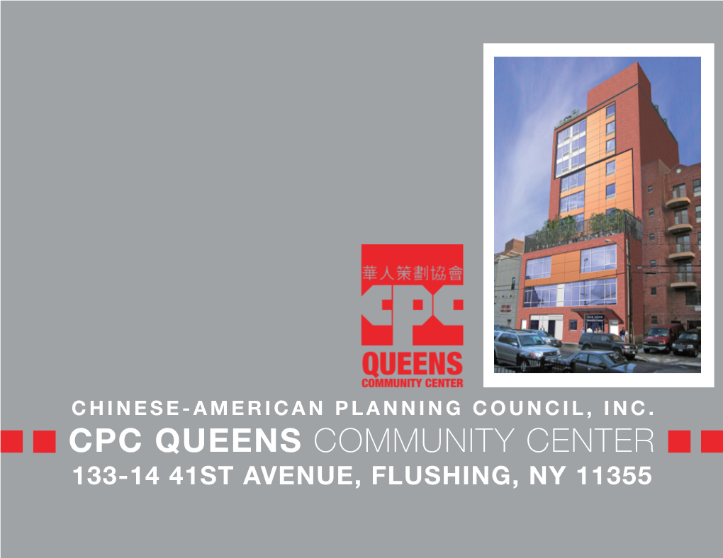 Cpc Queens Community Center 133-14 41St Avenue, Flushing, Ny 11355