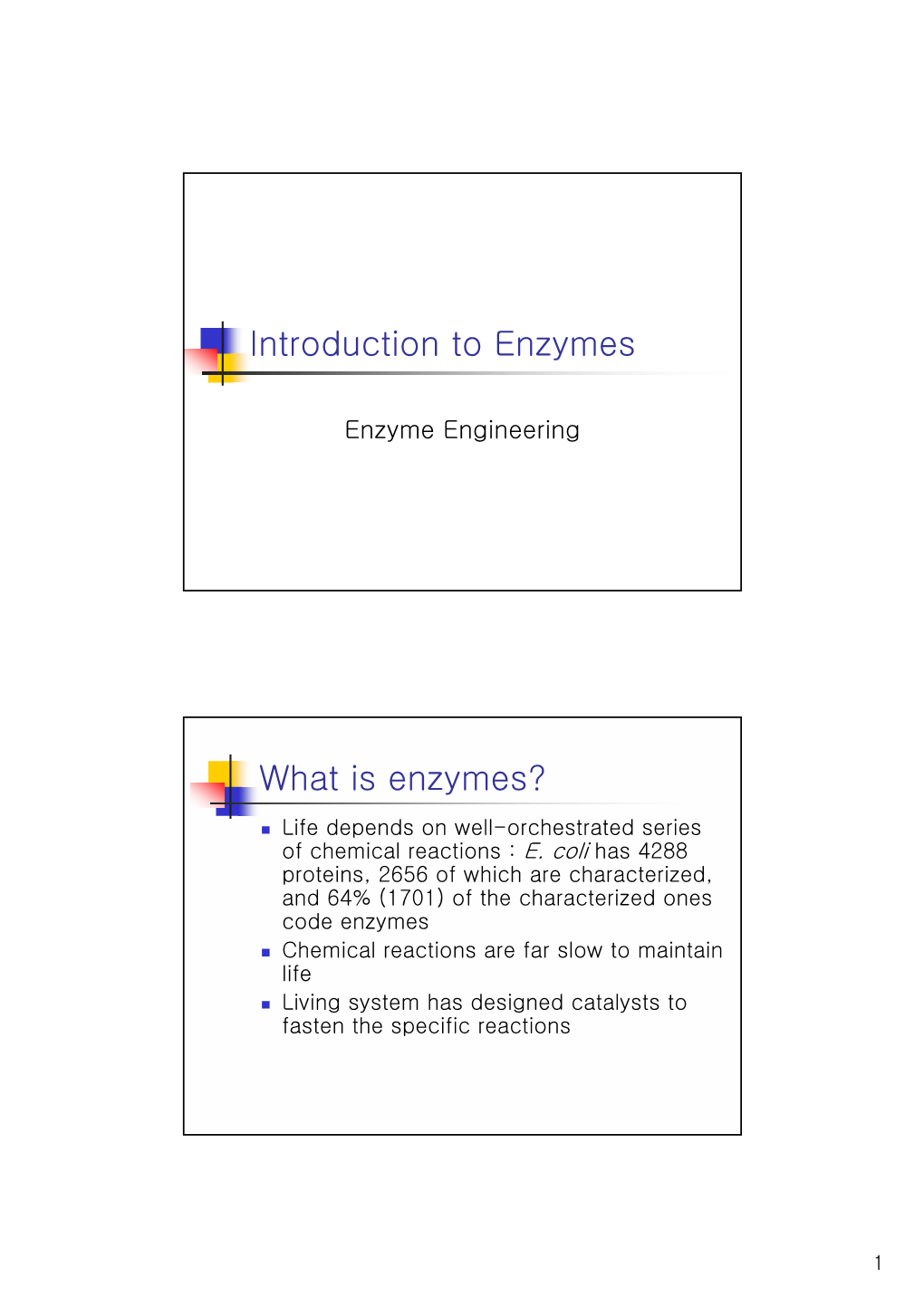 Introduction to Enzymes What Is Enzymes?