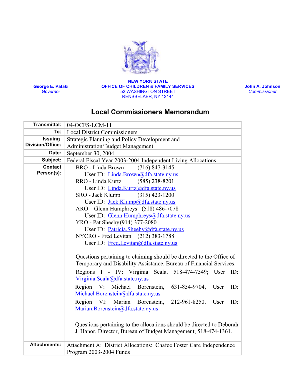 Federal Fiscal Year 2003 -2004 Independent Living Allocations