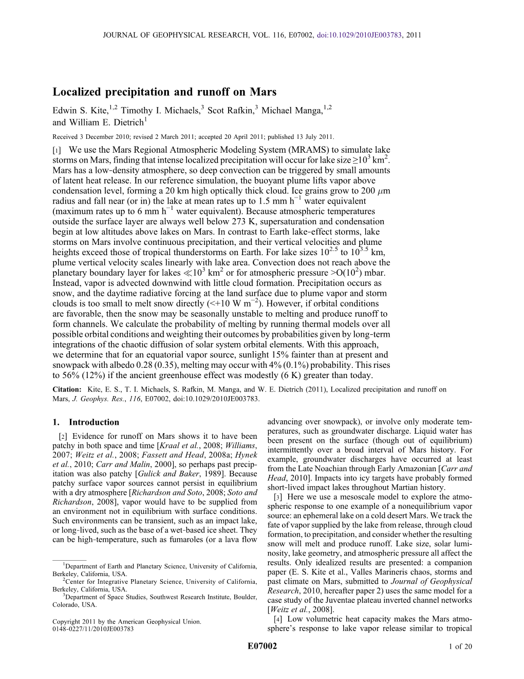 Localized Precipitation and Runoff on Mars Edwin S