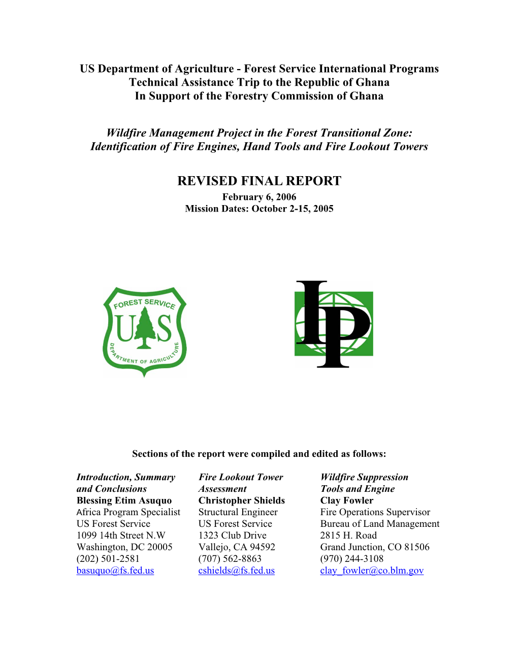 REVISED FINAL REPORT February 6, 2006 Mission Dates: October 2-15, 2005