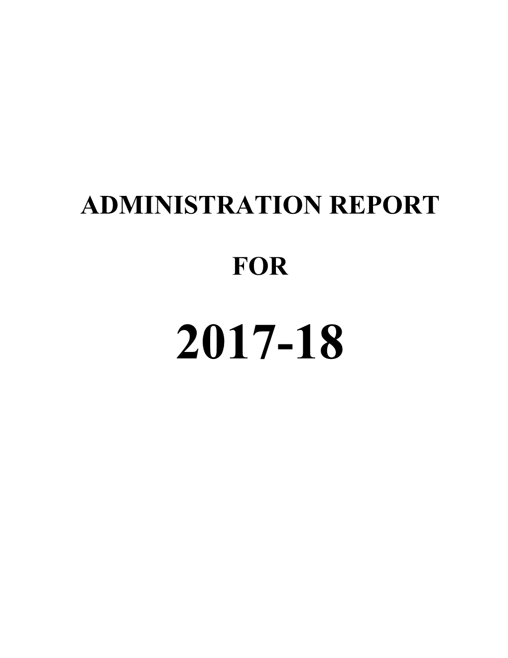 Administration Report