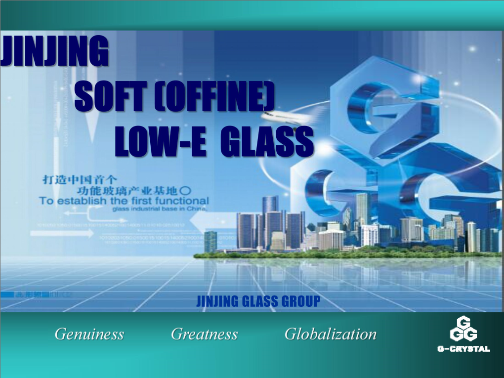 Jinjing Glass Group