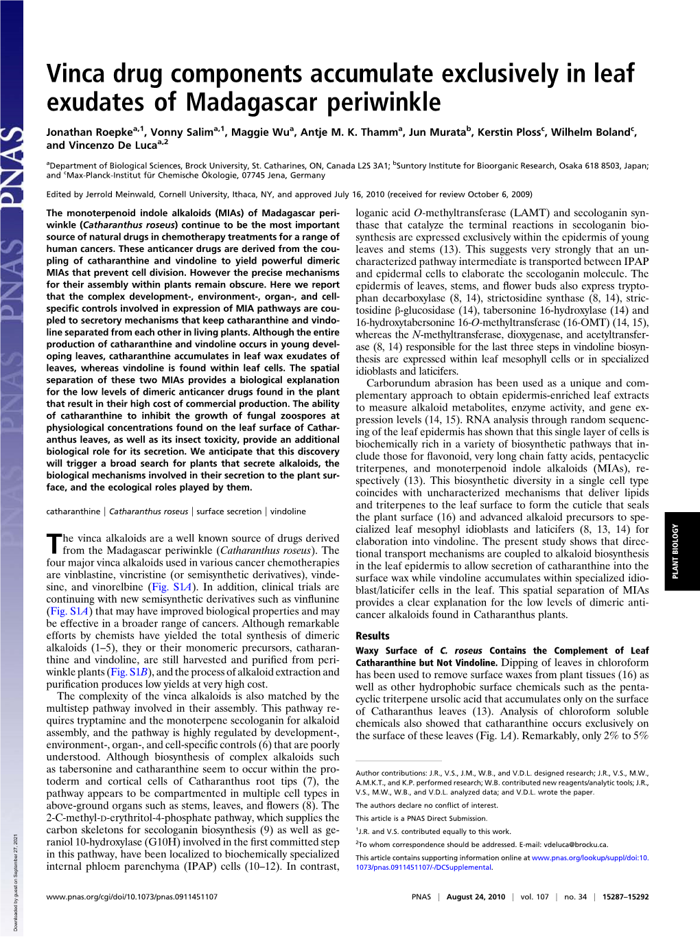 Vinca Drug Components Accumulate Exclusively in Leaf Exudates of Madagascar Periwinkle