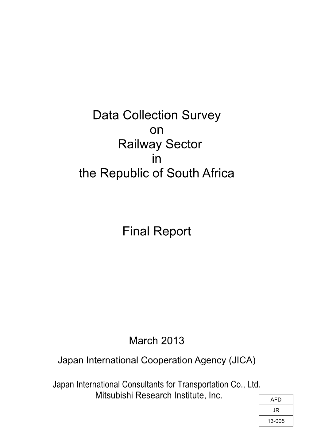 Data Collection Survey on Railway Sector in the Republic of South Africa Final Report